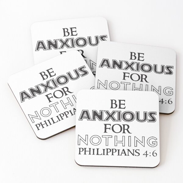 Item preview, Be Anxious for Nothing designed and sold by plushism.