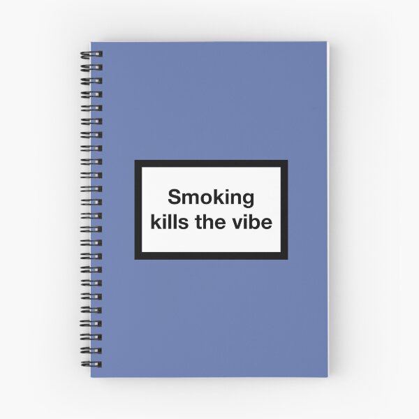 Item preview, Smoking Kills The Vibe designed and sold by avristea.