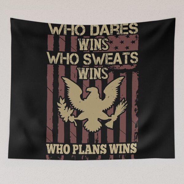 Item preview, Who dares, wins. Who sweats, wins. Who plans, wins designed and sold by Vanditdesigns.