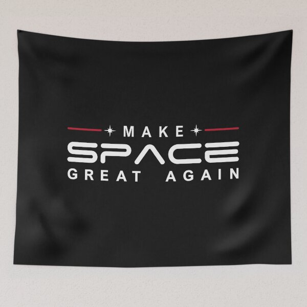 Item preview, Make Space Great Again designed and sold by yassinehelal.