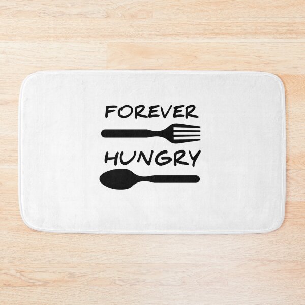 Item preview, Forever  hungry  designed and sold by Designhub14.