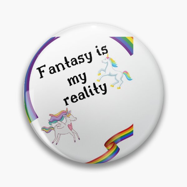Item preview, fantasy is my reality  designed and sold by Colorise.