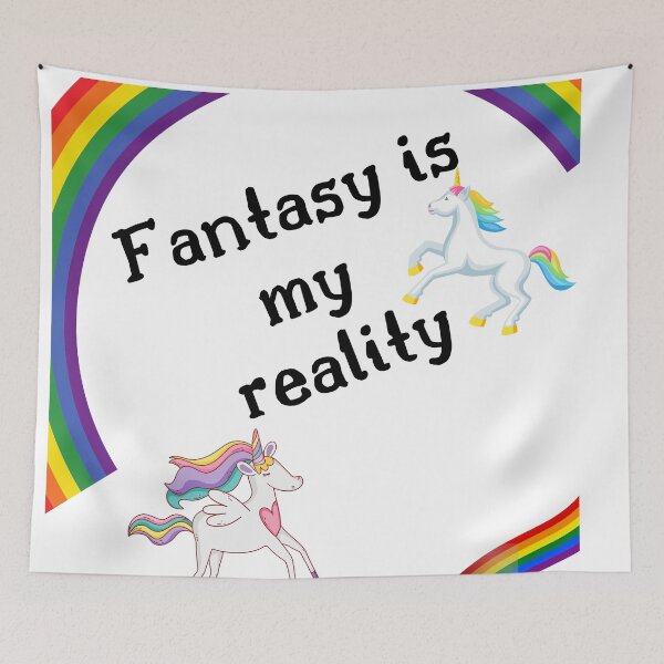 Item preview, fantasy is my reality  designed and sold by Colorise.