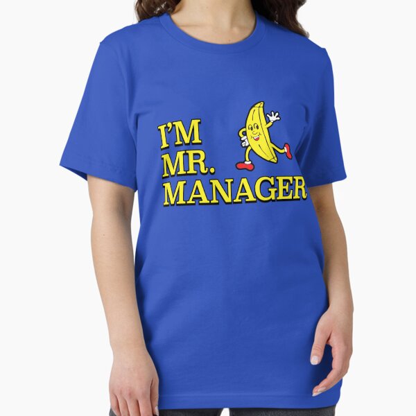 Item preview, I'm Mr. Manager! designed and sold by Jordan Aschwege.