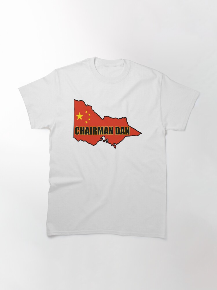 "Dan Andrews Covid 19 and China all wrapped into one" T-shirt by RayCDesigns | Redbubble