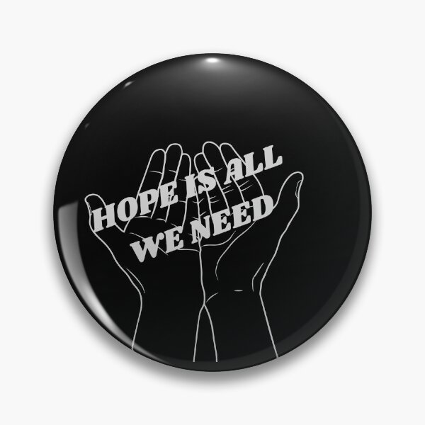 Item preview, Hope is all we need  designed and sold by Colorise.