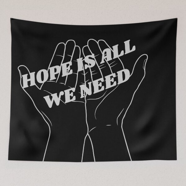 Item preview, Hope is all we need  designed and sold by Colorise.