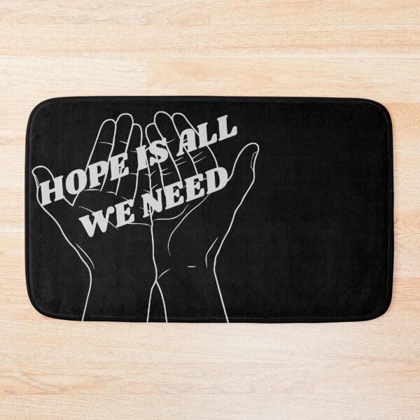 Item preview, Hope is all we need  designed and sold by Colorise.