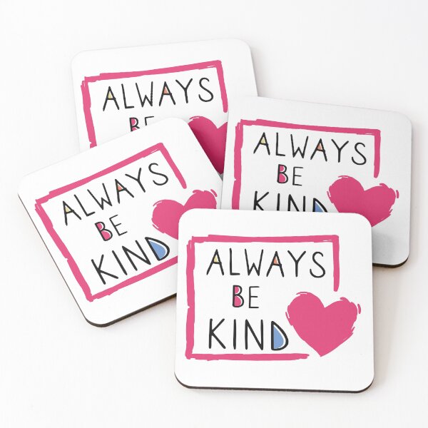 Item preview, Always be kind designed and sold by YourStyleB.