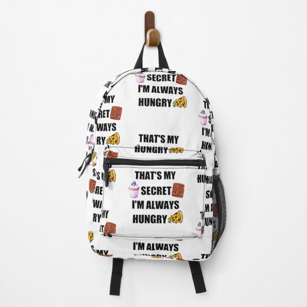 Item preview, That's my secret i'm always hungry  designed and sold by Designhub14.