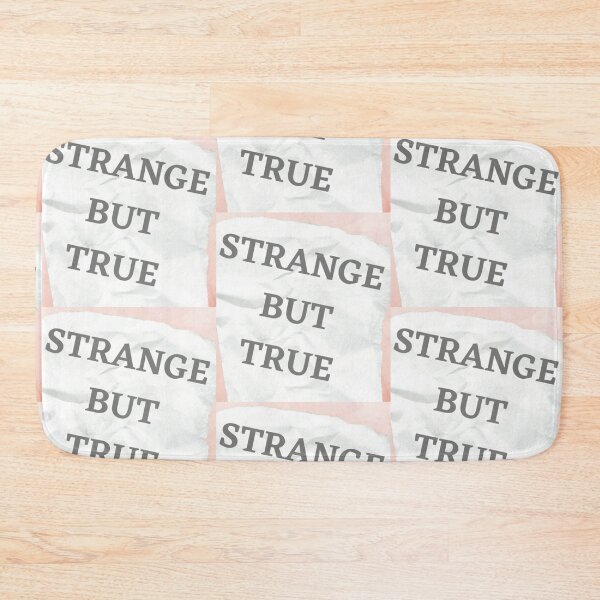 Item preview, * Strange but true * designed and sold by Berezabella.