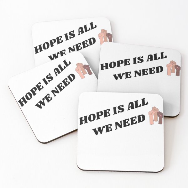 Item preview, Hope is all we need  designed and sold by Colorise.