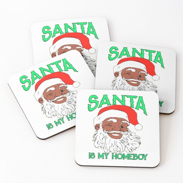 Item preview, Santa is My Homeboy Black African American Santa Claus designed and sold by funnytshirtemp.
