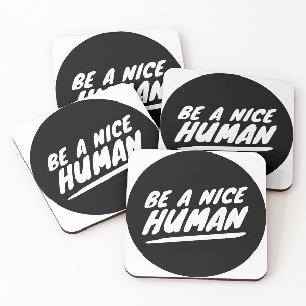 Item preview, Be a nice Human designed and sold by MadEDesigns.