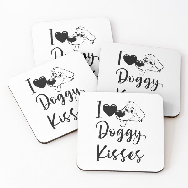 Item preview, I Love Doggy Kisses designed and sold by WJ Design.