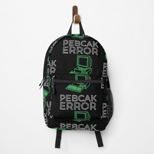 Item preview, IT Support - PEBCAK ERROR designed and sold by arendbotha.