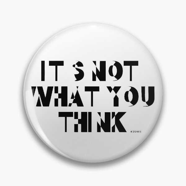 Item preview, its not what you think black shad text designed and sold by Dizkorce.