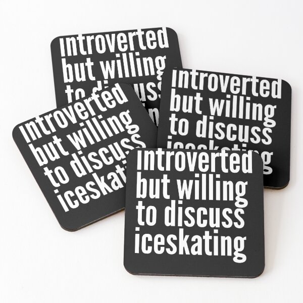 Item preview, Introverted but willing to discuss Iceskating designed and sold by SlartybardPOD2.