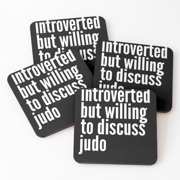Item preview, Introverted but willing to discuss Judo designed and sold by SlartybardPOD2.