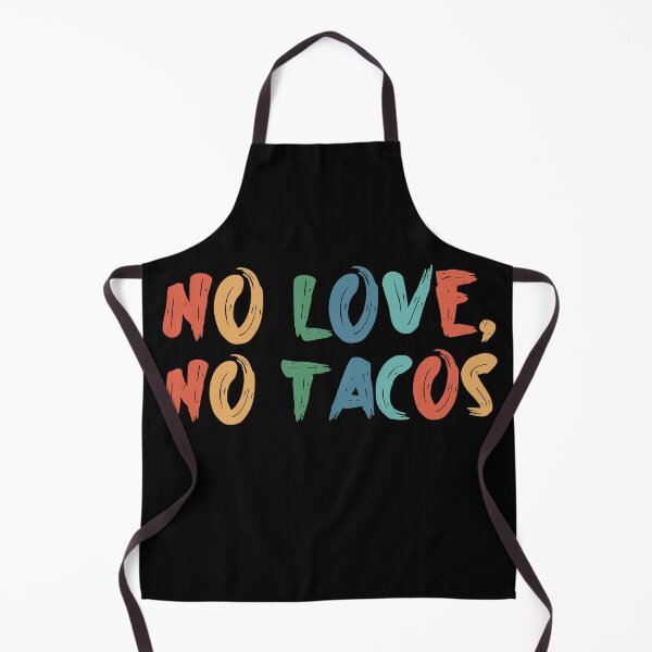 Item preview, No love no tacos 2020 Retro Style No love no tacos  designed and sold by ShirtzTonight.