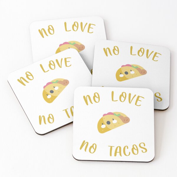 Item preview, NO LOVE NO TACO designed and sold by Pro tees.