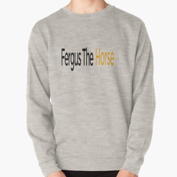 Fergus The Horse Pullover Sweatshirt