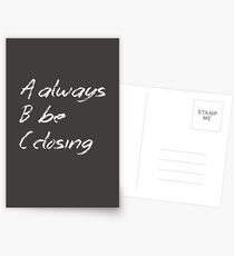 Always Be Closing Chalkboard Postcards