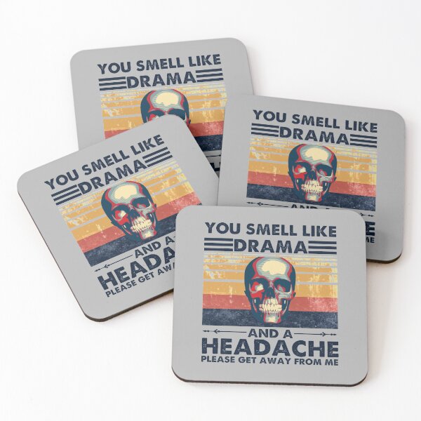 Item preview, you smell like drama designed and sold by KerryABC.