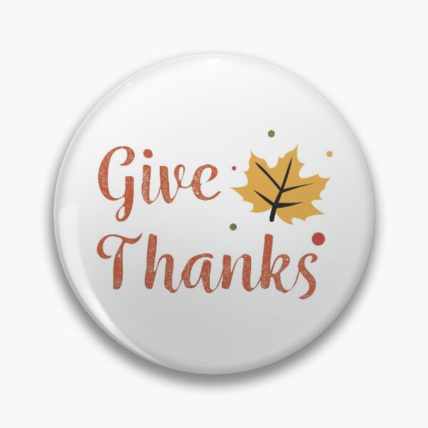 Item preview, Give Thanks designed and sold by hipposstore.