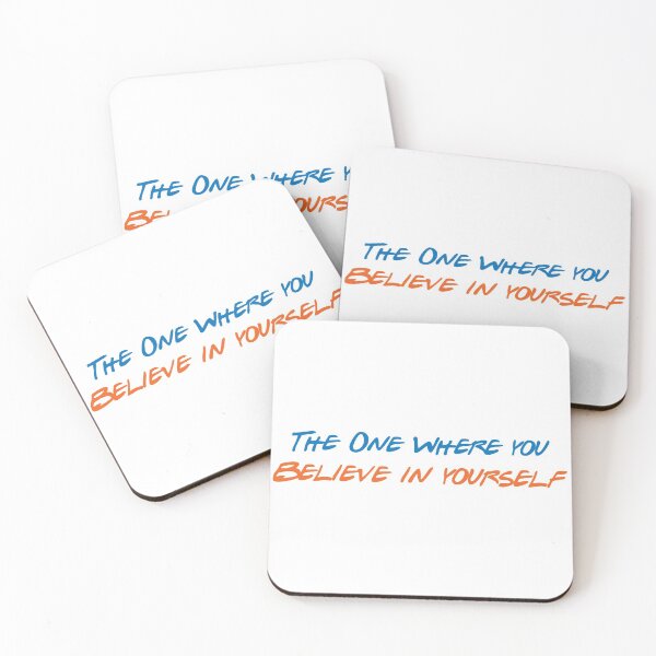 Item preview, The One Where You Believe in Yourself designed and sold by greg5000.
