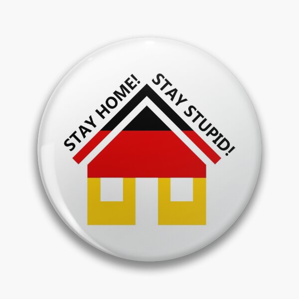 Item preview, STAY HOME! STAY STUPID! designed and sold by ARTmanhART.
