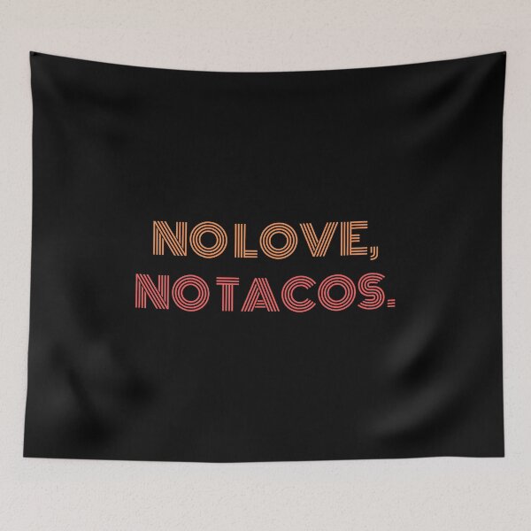 Item preview,  Sin amor, sin tacos designed and sold by StarByAsem.