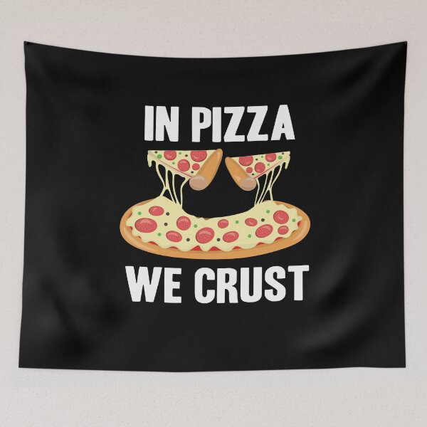 Item preview, In Pizza We Crust - Funny Pizza Gift designed and sold by Ibu83.