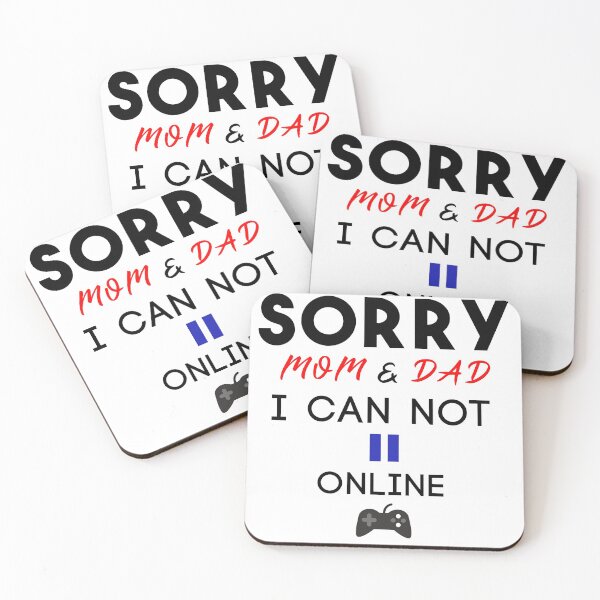 Item preview, Sorry mom and dad I can't pause online game designed and sold by StarsPower.