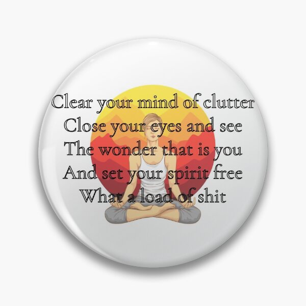 Item preview, Clear your mind of clutter with meditation, perhaps designed and sold by Yesmalady.