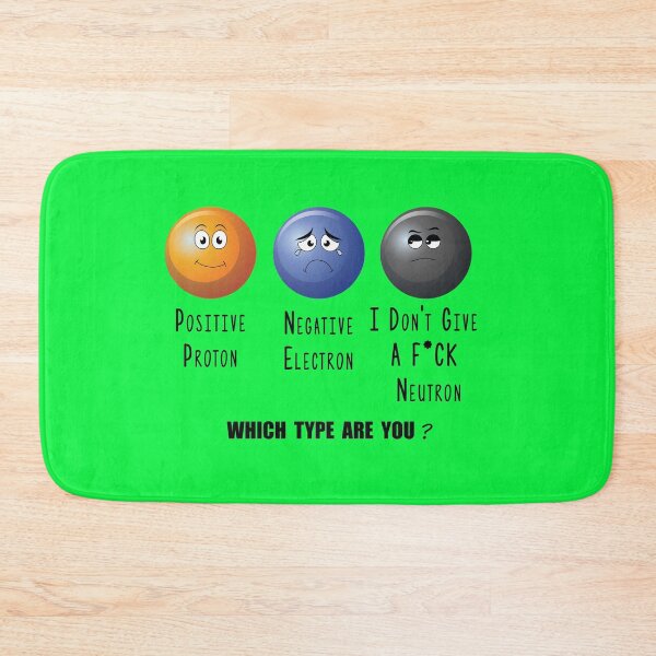 Item preview, Proton, Electron, Neutron Science Themed Design designed and sold by SCI-Boutique.