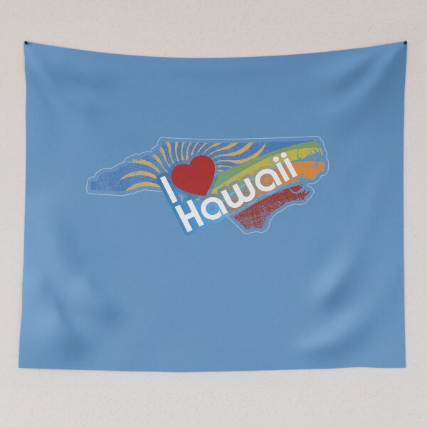 Item preview, I love Hawaii, NC designed and sold by ScottyWalters.