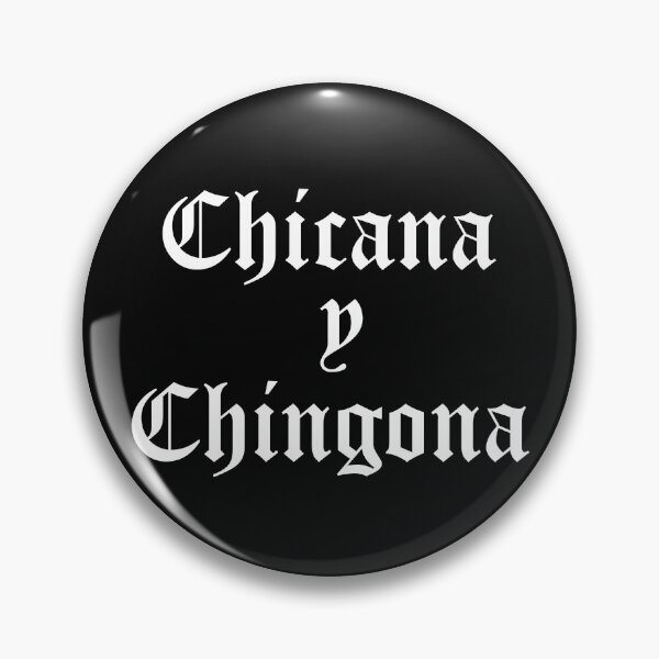Artikelvorschau, Chicana y Chingona entworfen und verkauft von quintymoda.