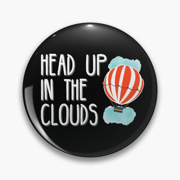 Item preview, Head Up In The Clouds designed and sold by Legit Hooligan.