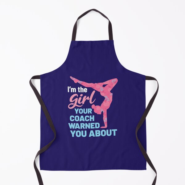 Item preview, Gymnastics I'm the Girl Your Coach Warned You About designed and sold by jaygo.