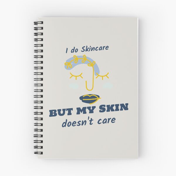 Item preview, I Do Skincare But My Skin Doesn't Care designed and sold by ikoneShop.