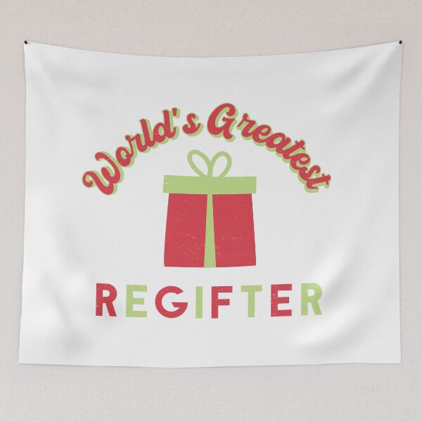 Item preview, World's Greatest Regifter designed and sold by SharksOnShore.