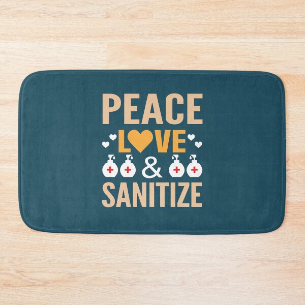 Item preview, Peace Love Sanitize Designs designed and sold by Mehul Shingala.