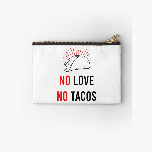 Item preview, No Love No Tacos designed and sold by MJLdesigns.