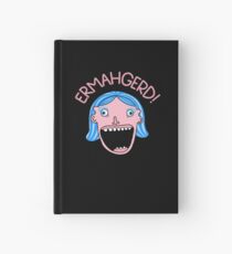 Ermahgerd! Hardcover Journal