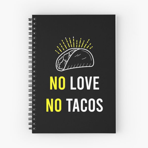 Item preview, No Love No Tacos designed and sold by MJLdesigns.