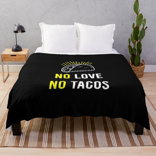 Item preview, No Love No Tacos designed and sold by MJLdesigns.