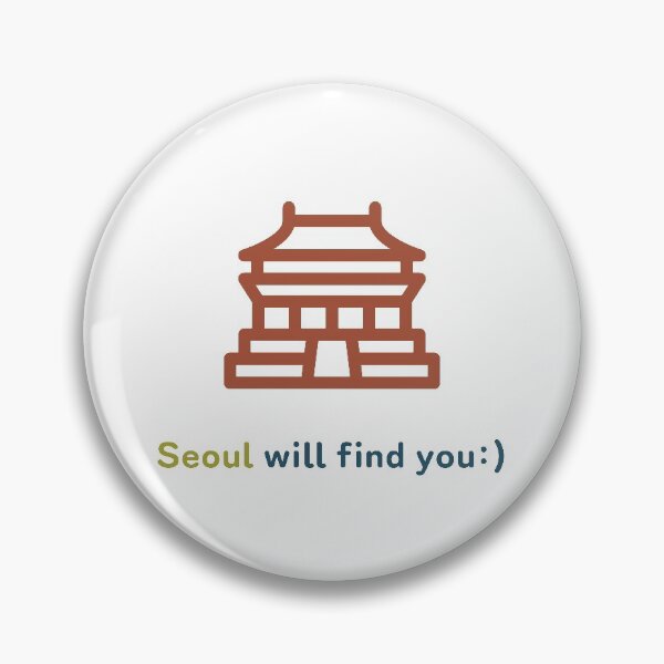 Item preview, "seoul will find you" with korean temple icon. designed and sold by SimpleK.