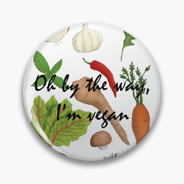 Item preview, Oh by the way, i'm vegan designed and sold by Annelizard.