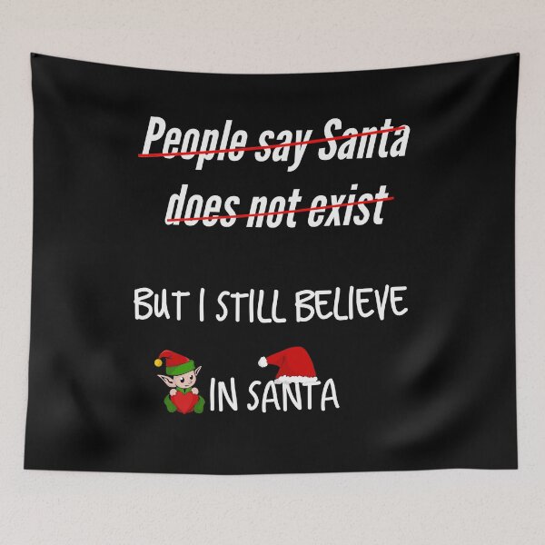 Item preview, I believe in Santa, Merry Christmas  designed and sold by Boss  Bubble.